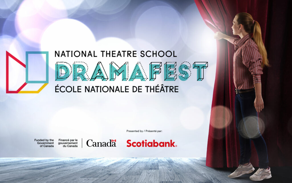 National Theatre School Dramafest