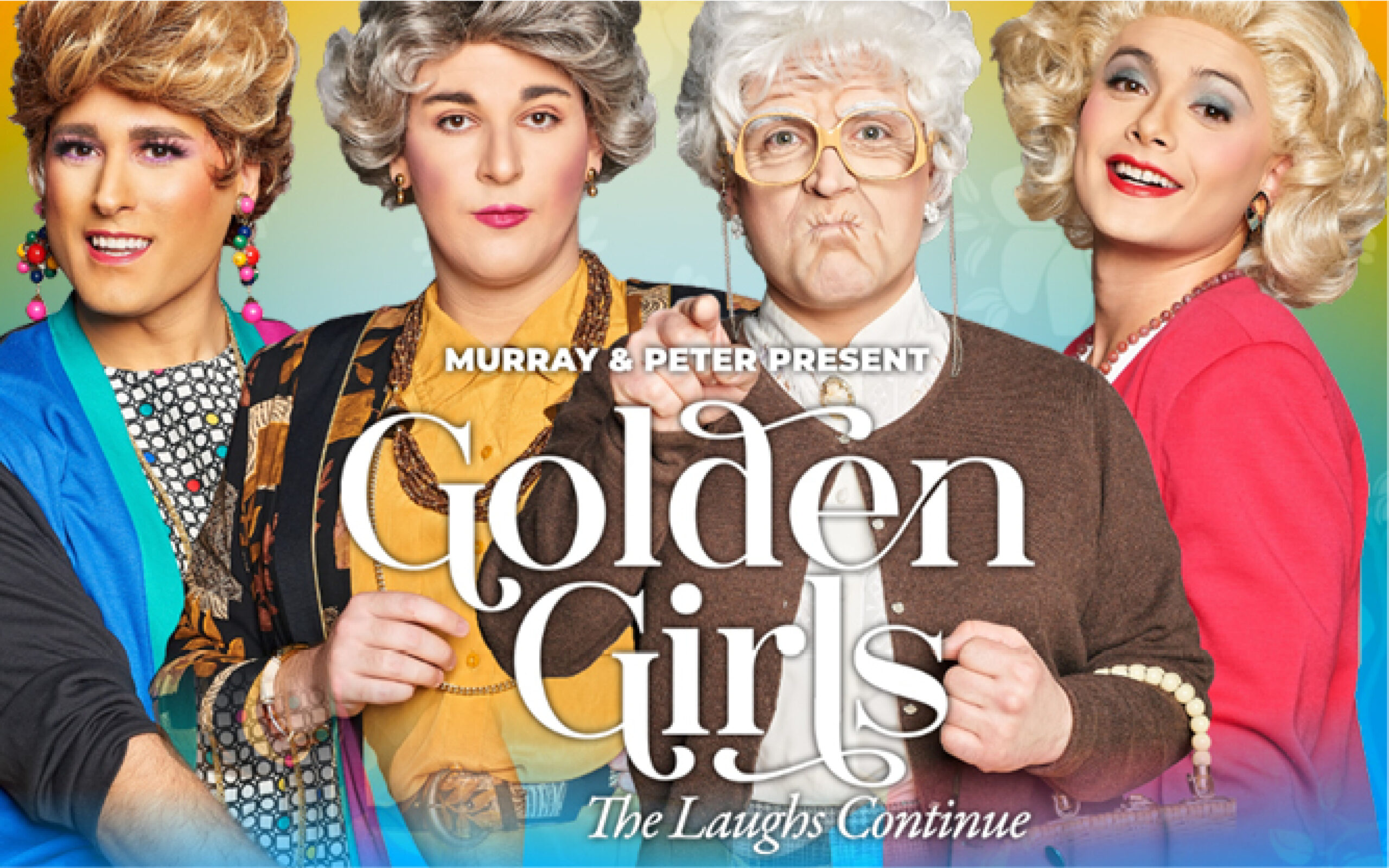 Golden Girls - The Laughs Continue