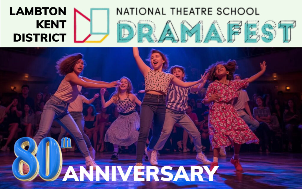Lambton Kent District NTS Drama Festival