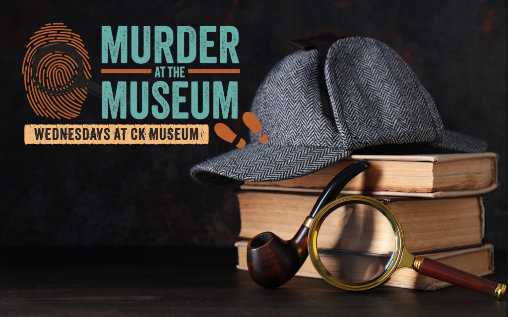 Murder at the Museum Wednesdays