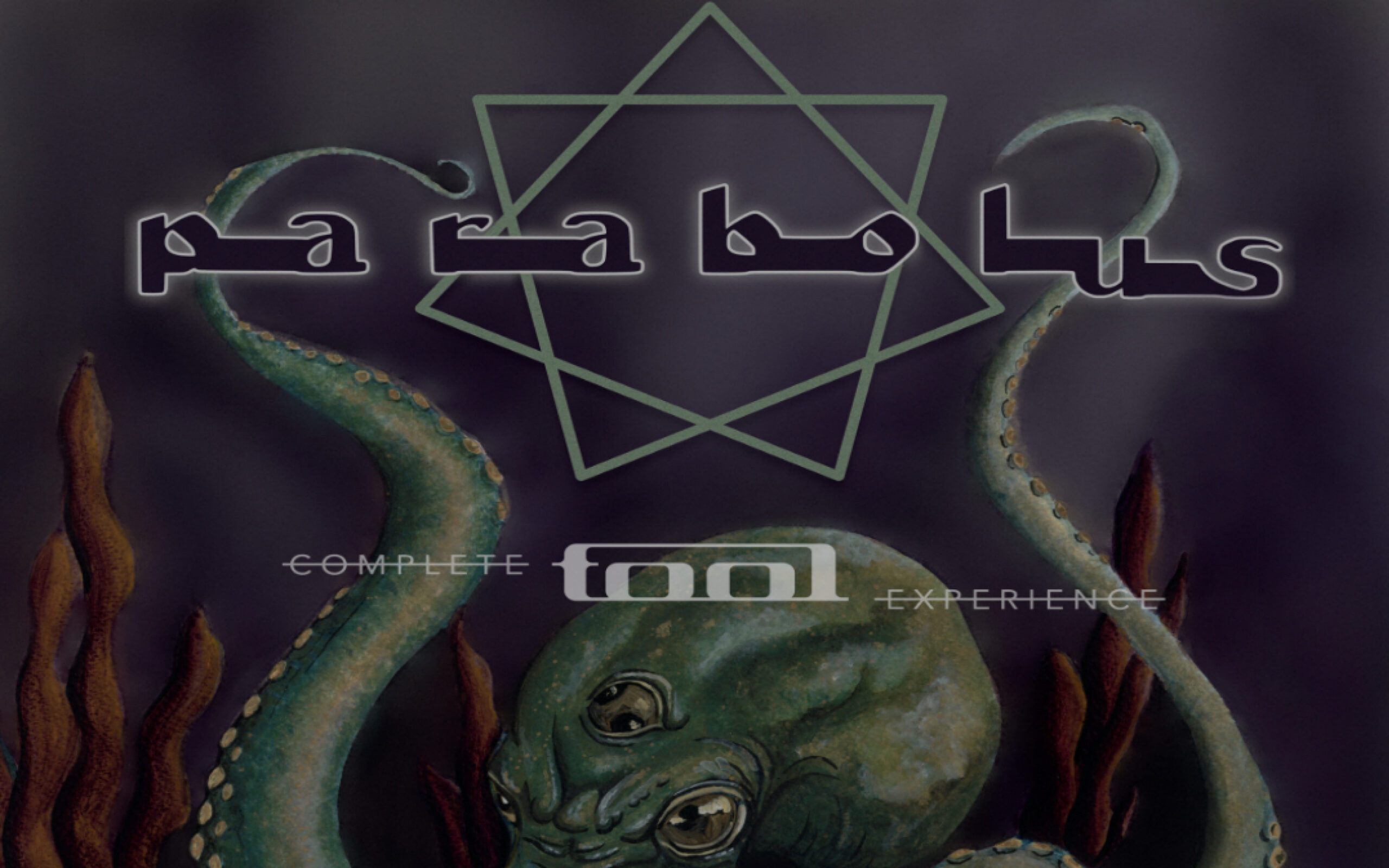 PARABOLUS: Complete TOOL Experience